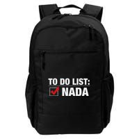 To Do List Nada Funny Backpack