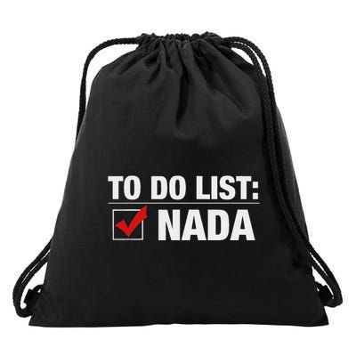 To Do List Nada Funny Drawstring Bag