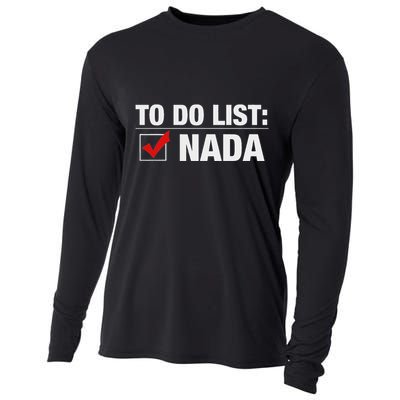 To Do List Nada Funny Cooling Performance Long Sleeve Crew