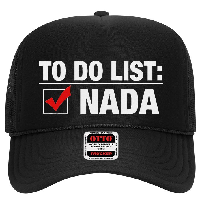 To Do List Nada Funny Hat