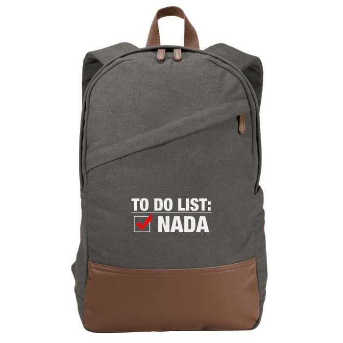 To Do List Nada Funny Cotton Canvas Backpack