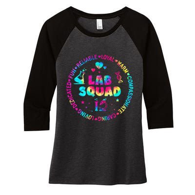 Tie Dye Lab Week Lab Squad Lab Tech Laboratory Assistant Women's Tri-Blend 3/4-Sleeve Raglan Shirt