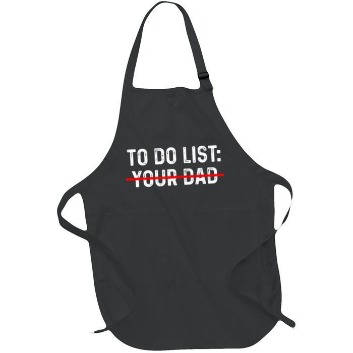 To Do List Your Dad Matching With To Do List Your Mom Full-Length Apron With Pockets