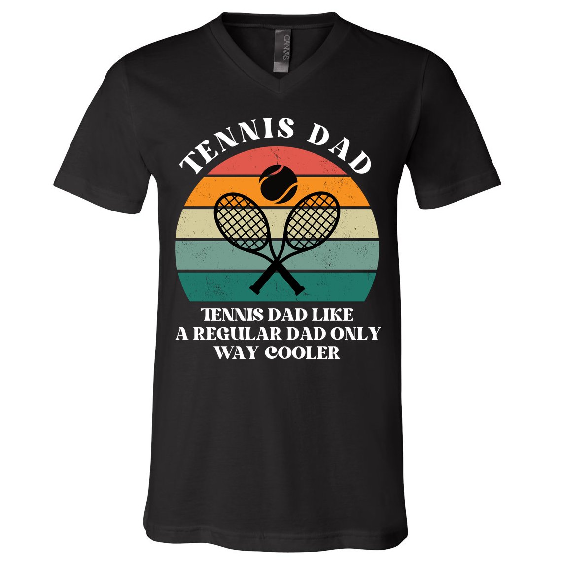 Tennis Dad Like A Regular Dad Only Way Cooler V-Neck T-Shirt