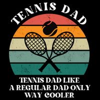 Tennis Dad Like A Regular Dad Only Way Cooler Backpack