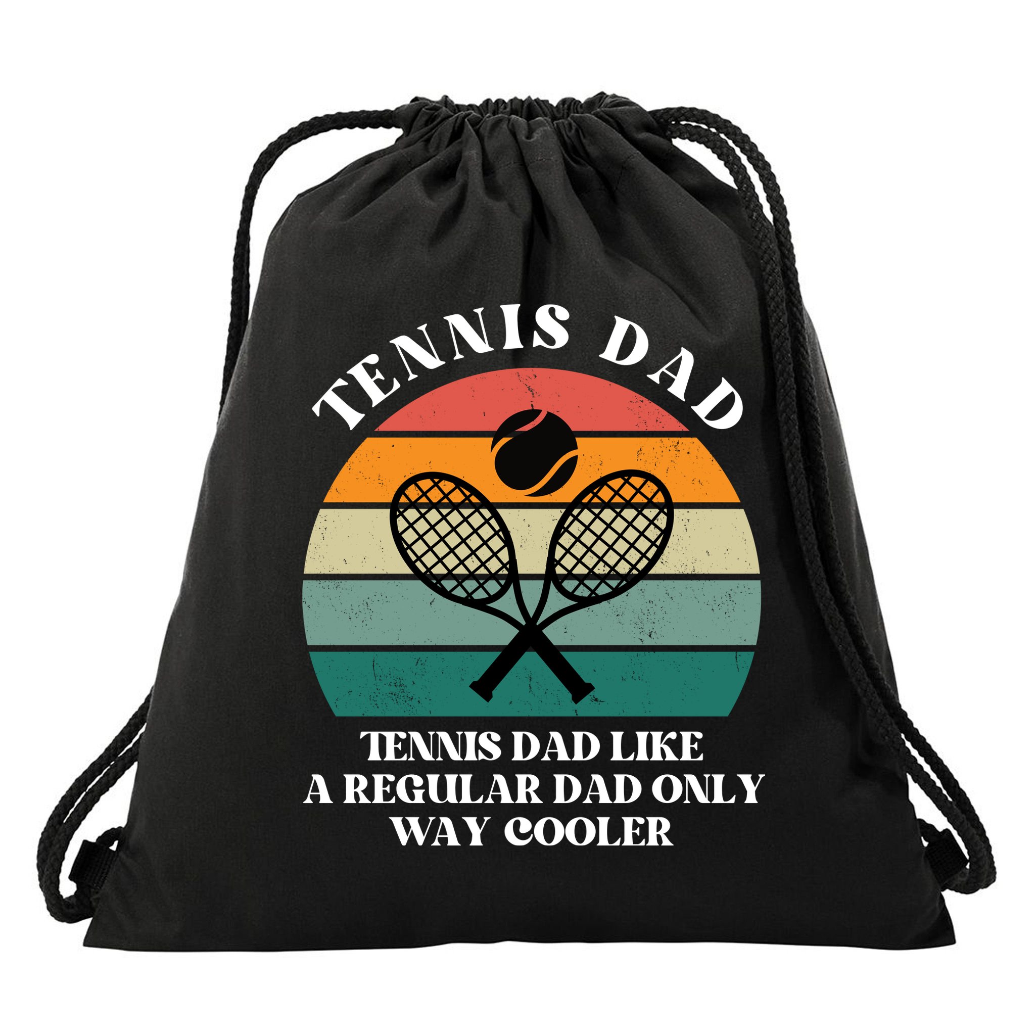 Tennis Dad Like A Regular Dad Only Way Cooler Drawstring Bag