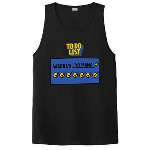 To Do List Weekly: Yo Mama Funny Sarcastic Your Mom Joke Gift PosiCharge Competitor Tank