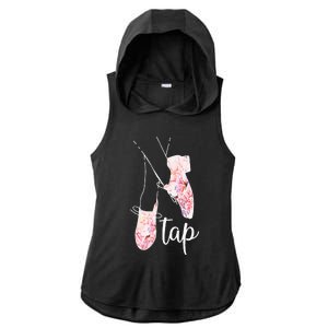 Tap Dance Lover Tap Dancer Dancing Teacher Ladies PosiCharge Tri-Blend Wicking Draft Hoodie Tank