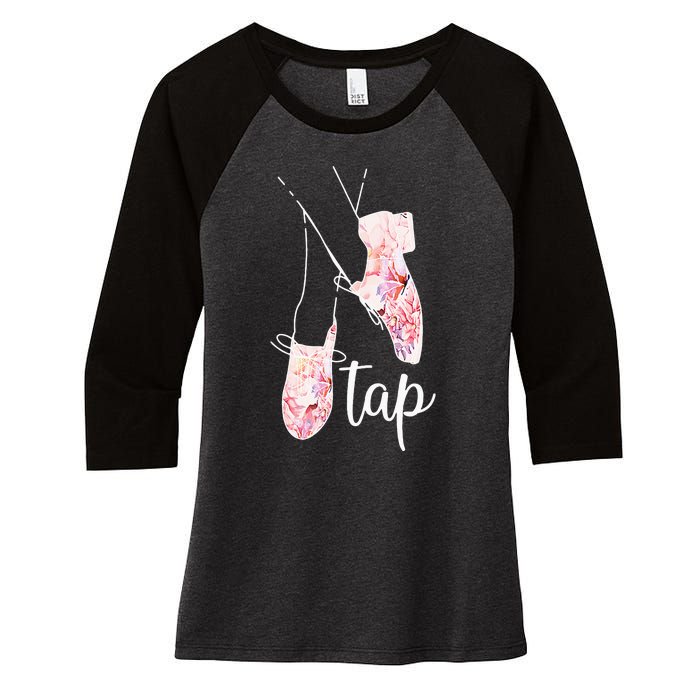 Tap Dance Lover Tap Dancer Dancing Teacher Women's Tri-Blend 3/4-Sleeve Raglan Shirt