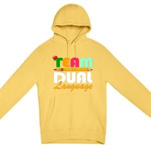 Team Dual Language Teachers Back To School Squad Premium Pullover Hoodie