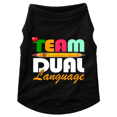 Team Dual Language Teachers Back To School Squad Doggie Tank