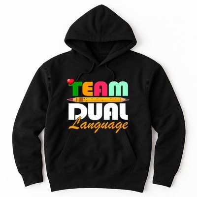 Team Dual Language Teachers Back To School Squad Hoodie
