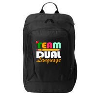 Team Dual Language Teachers Back To School Squad City Backpack