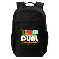 Team Dual Language Teachers Back To School Squad Backpack