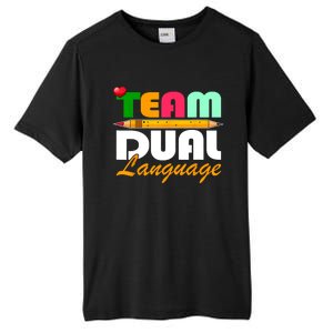 Team Dual Language Teachers Back To School Squad Tall Fusion ChromaSoft Performance T-Shirt