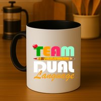 Team Dual Language Teachers Back To School Squad Mug