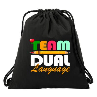 Team Dual Language Teachers Back To School Squad Drawstring Bag