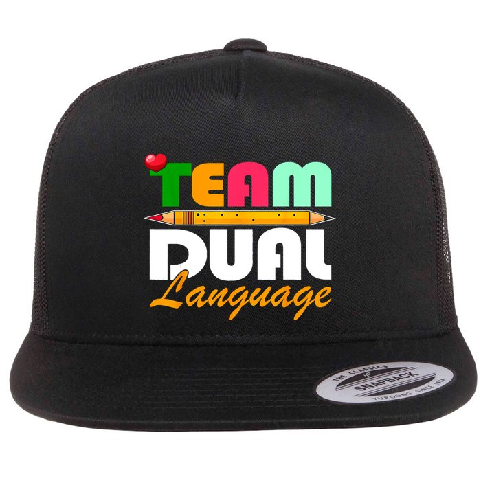 Team Dual Language Teachers Back To School Squad Flat Bill Trucker Hat