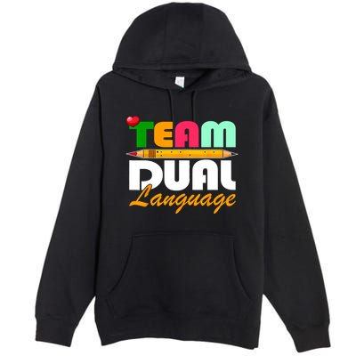 Team Dual Language Teachers Back To School Squad Premium Pullover Hoodie