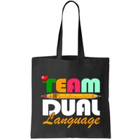 Team Dual Language Teachers Back To School Squad Bag