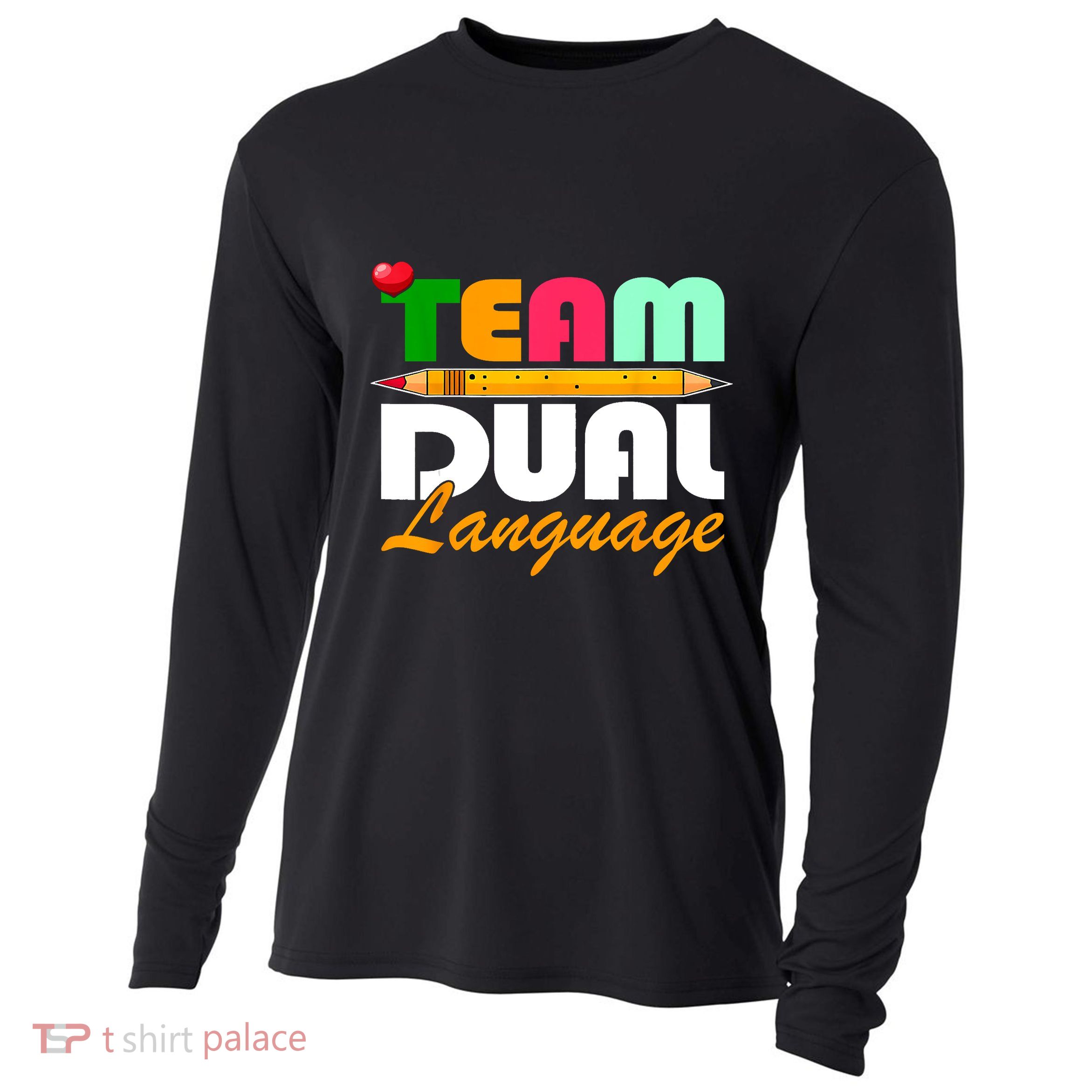 Team Dual Language Teachers Back To School Squad Cooling Performance Long Sleeve Crew