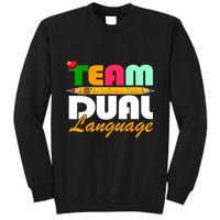Team Dual Language Teachers Back To School Squad Tall Sweatshirt