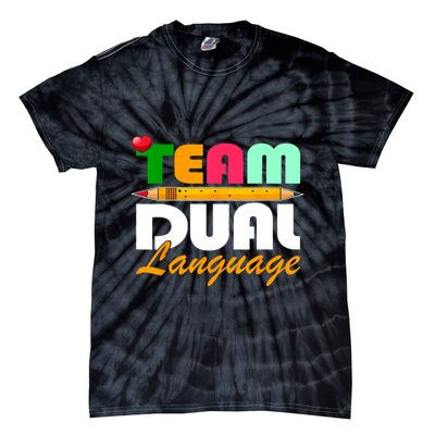 Team Dual Language Teachers Back To School Squad Tie-Dye T-Shirt
