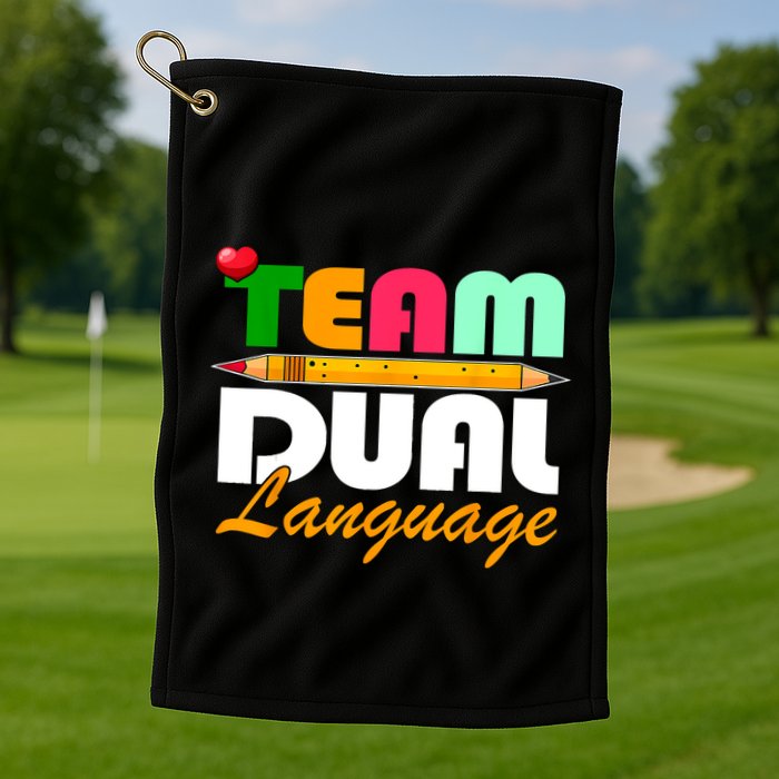 Team Dual Language Teachers Back To School Squad Golf Towel