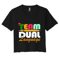 Team Dual Language Teachers Back To School Squad Crop Top