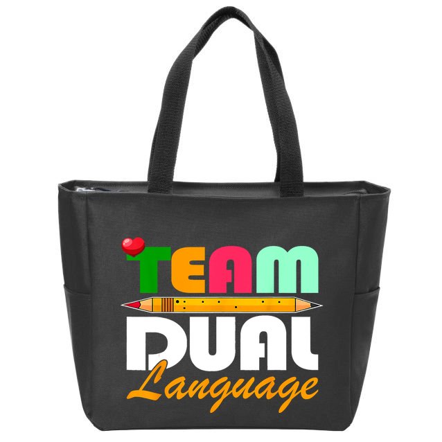 Team Dual Language Teachers Back To School Squad Zip Tote Bag