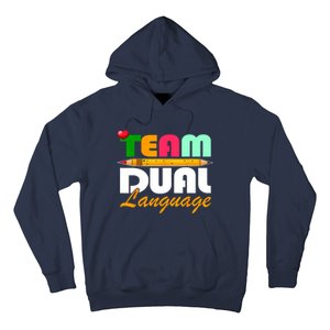 Team Dual Language Teachers Back To School Squad Hoodie