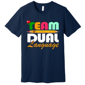 Team Dual Language Teachers Back To School Squad Premium T-Shirt