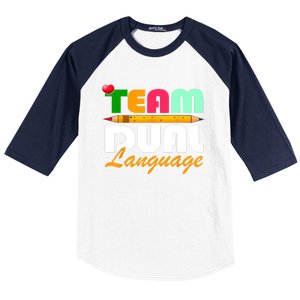 Team Dual Language Teachers Back To School Squad Baseball Sleeve Shirt