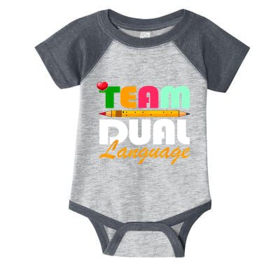 Team Dual Language Teachers Back To School Squad Infant Baby Jersey Bodysuit