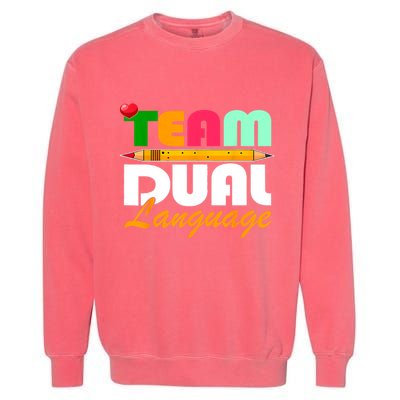 Team Dual Language Teachers Back To School Squad Garment-Dyed Sweatshirt