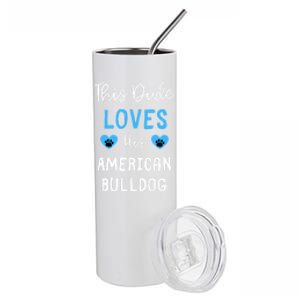 This Dude Loves His American Bulldog Gift Stainless Steel Tumbler