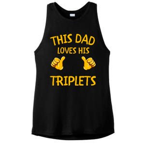 This Dad Loves His Triplets Ladies PosiCharge Tri-Blend Wicking Tank