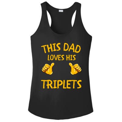 This Dad Loves His Triplets Ladies PosiCharge Competitor Racerback Tank