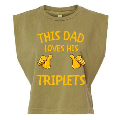 This Dad Loves His Triplets Garment-Dyed Women's Muscle Tee