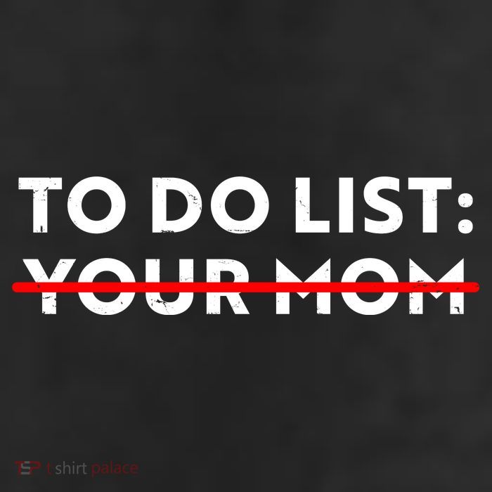 To Do List Your Mom 7 Panel Mesh Trucker Snapback Hat