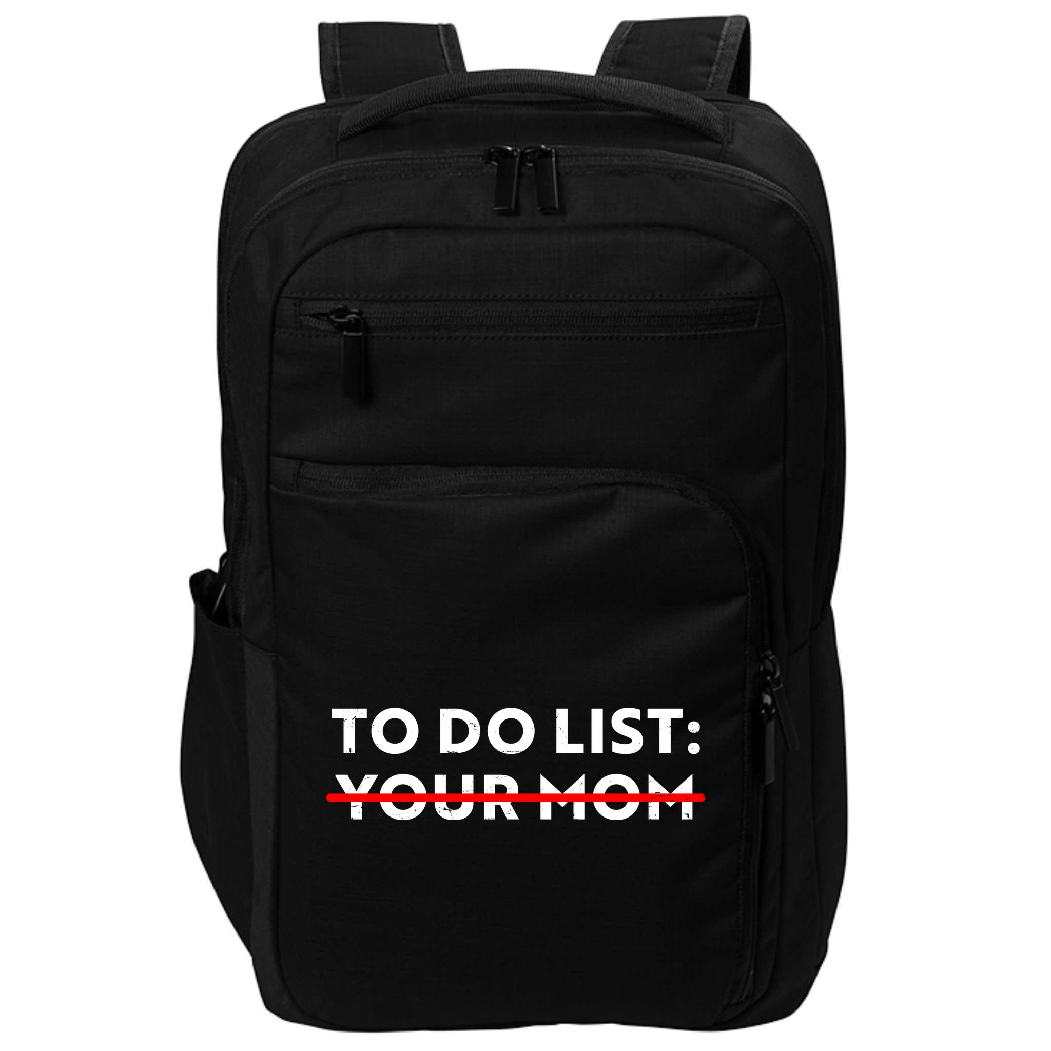 To Do List Your Mom Impact Tech Backpack