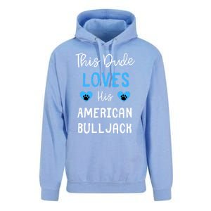 This Dude Loves His American Bulljack Great Gift Unisex Surf Hoodie