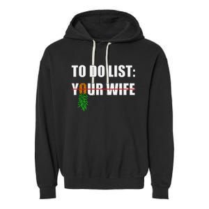 To Do List Your Wife Funny Swinger Upside Down Pineapple Garment-Dyed Fleece Hoodie