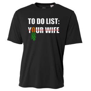 To Do List Your Wife Funny Swinger Upside Down Pineapple Cooling Performance Crew T-Shirt