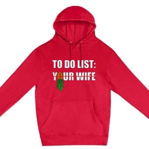 To Do List Your Wife Funny Swinger Upside Down Pineapple Premium Pullover Hoodie