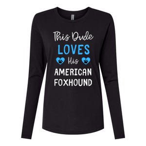 This Dude Loves His American Foxhound Funny Gift Womens Cotton Relaxed Long Sleeve T-Shirt