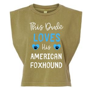 This Dude Loves His American Foxhound Funny Gift Garment-Dyed Women's Muscle Tee