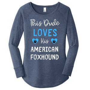 This Dude Loves His American Foxhound Funny Gift Women's Perfect Tri Tunic Long Sleeve Shirt