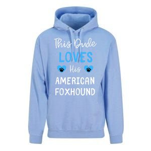 This Dude Loves His American Foxhound Funny Gift Unisex Surf Hoodie