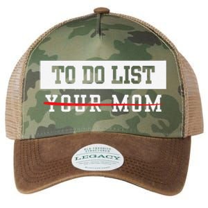 To Do List Your Mom Sarcastic To Do List Meme MotherS Day Legacy Tie Dye Trucker Hat